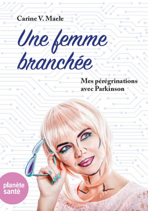 Knjiga UNE FEMME BRANCHEE CARINE V. MAELE