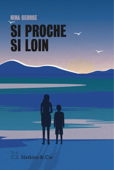 Buch Si proche si loin Nina George