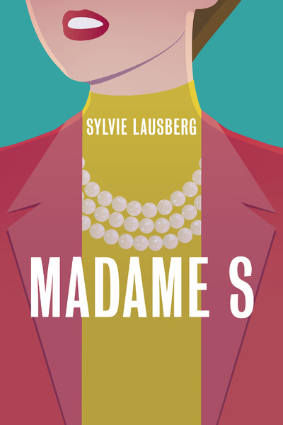 Book Madame S Sylvie Lausberg
