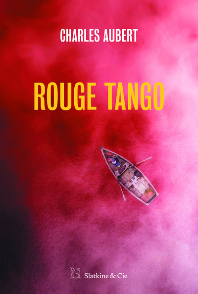 Buch Rouge Tango Charles Aubert
