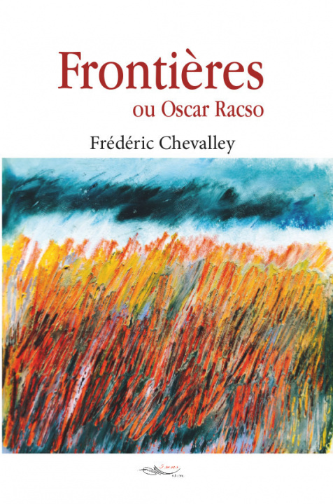 Kniha Frontières ou Oscar Racso Chevalley