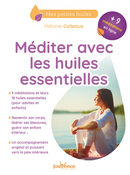 Boek Méditer avec les huiles essentielles COLLEAUX