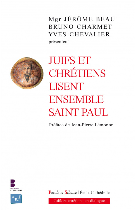 Kniha JUIFS ET CHRÉTIENS LISENT ENSEMBLE SAINT PAUL Chevalier