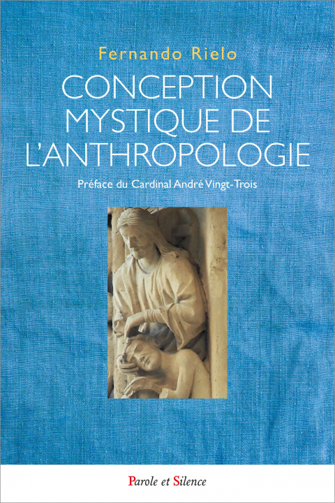 Kniha Conception mystique de l'anthropologie Rielo
