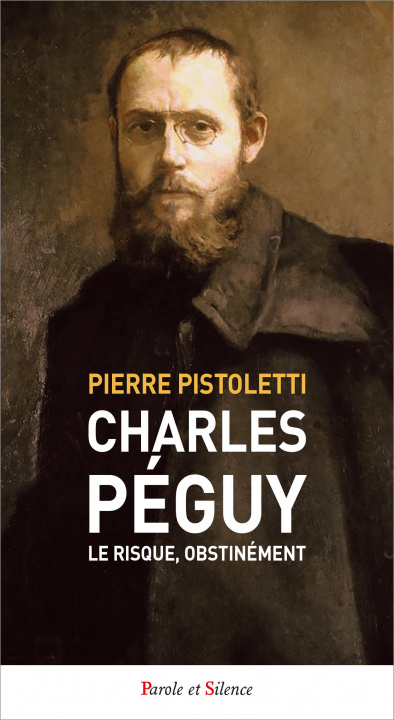 Knjiga Charles Péguy. Le risque, obstinément Pistoletti