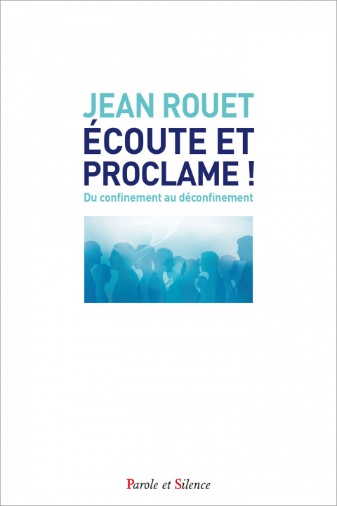 Kniha Ecoute et proclame Rouet
