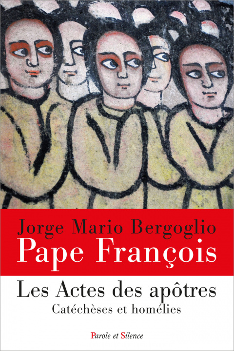Knjiga Les Actes des Apôtres Pape François
