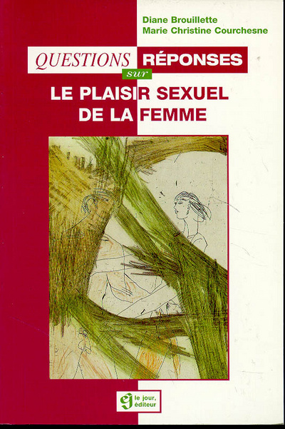Knjiga QUEST REPONSES PLAISIR SEXUEL Marie Christine Courchesne