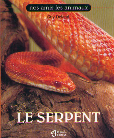 Knjiga Le serpent Guy Deland