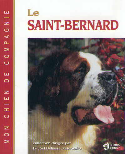 Knjiga LE SAINT-BERNARD Joël Dehasse