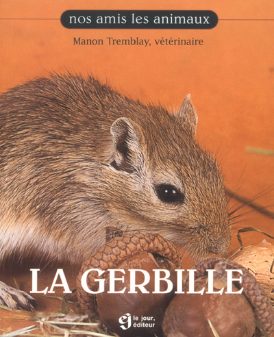 Buch LA GERBILLE Manon Tremblay