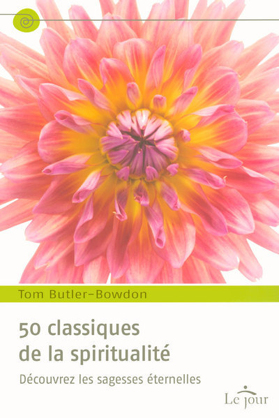 Kniha 50 CLASSIQUES DE LA SPIRITUALI Tom Butler-Bowdon