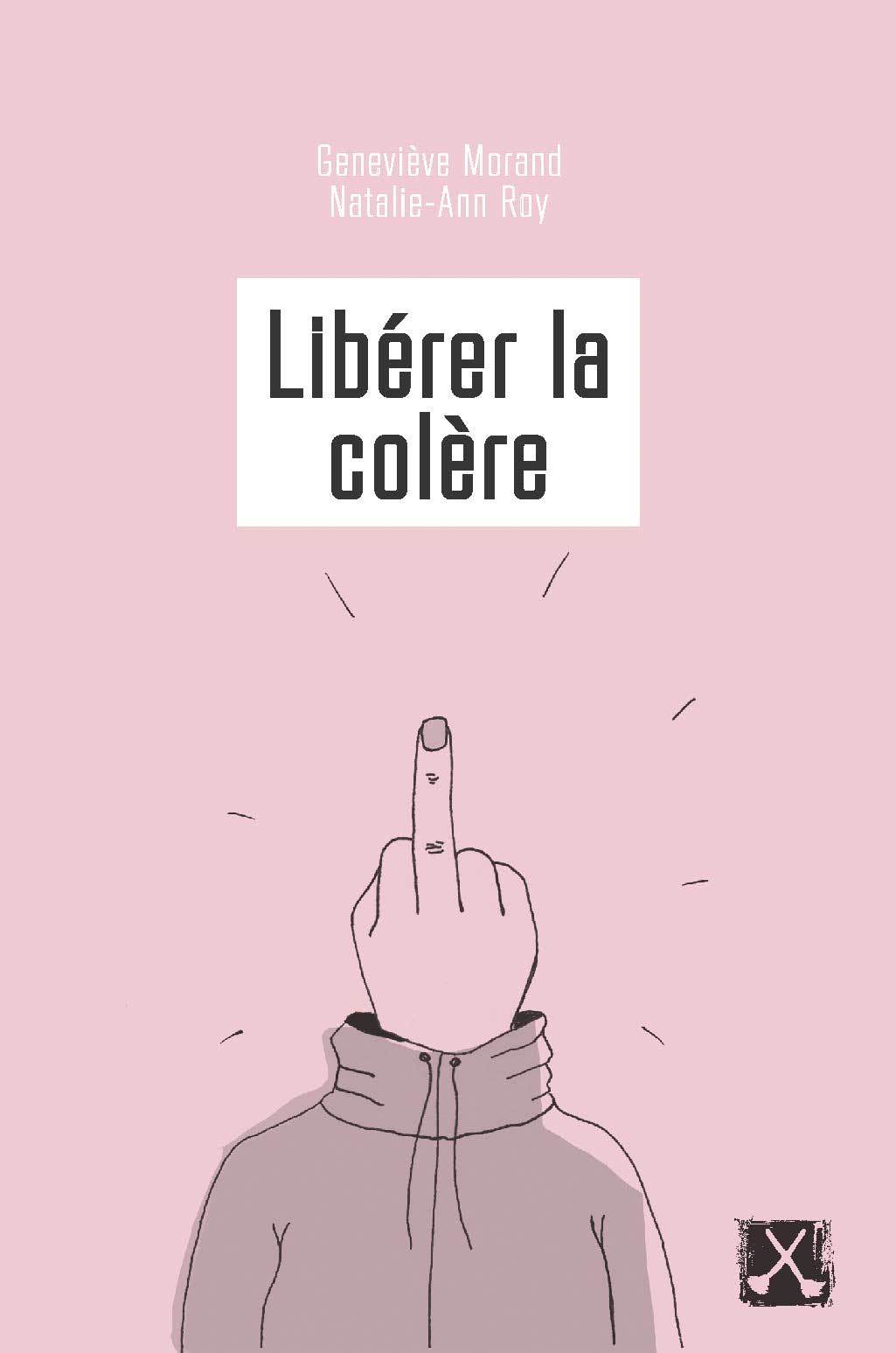 Knjiga Libérer la colère Roy Natalie-Ann