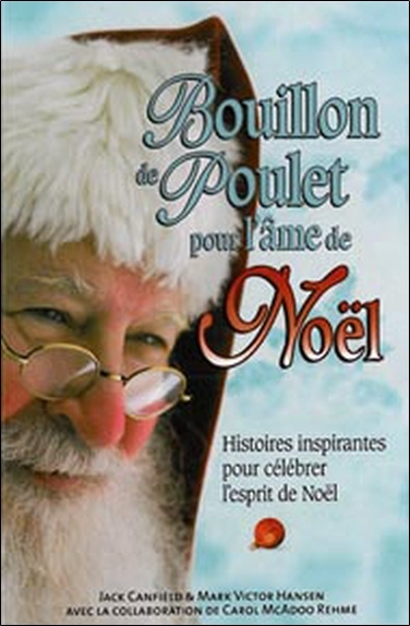 Könyv Bouillon de poulet pour Noël Canfield