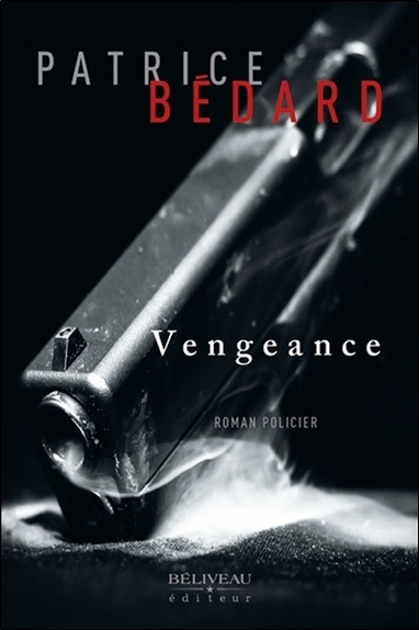 Knjiga Vengeance Bédard