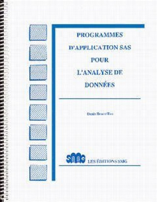 Carte PROGRAMMES D'APPLICATION SAS POUR L'ANALYSE DES DONNEES BEAUVILLIER DENIS