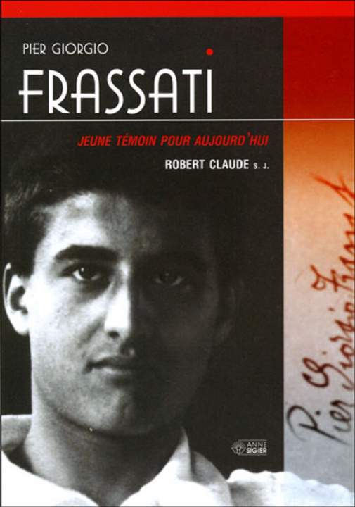 Książka PIER GIORGIO FRASSATI CLAUDE