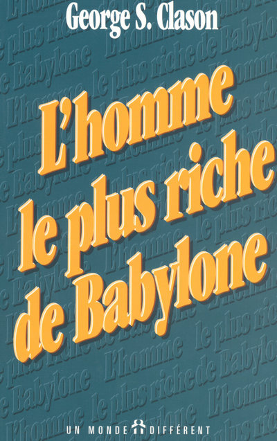 Knjiga L'homme le plus riche de Babylone Georges Samuel Clason