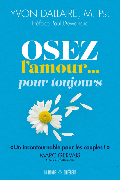 Kniha Osez l'amour... pour toujours Yvon Dallaire