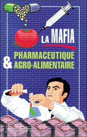 Knjiga Mafia pharmaceutique et agro-alim. de Brouwer
