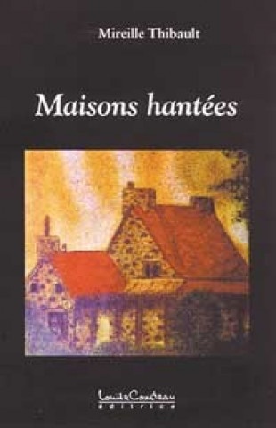 Knjiga Maisons hantées Thibault