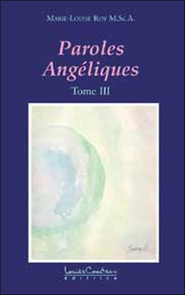 Knjiga Paroles angéliques Tome 3 Roy
