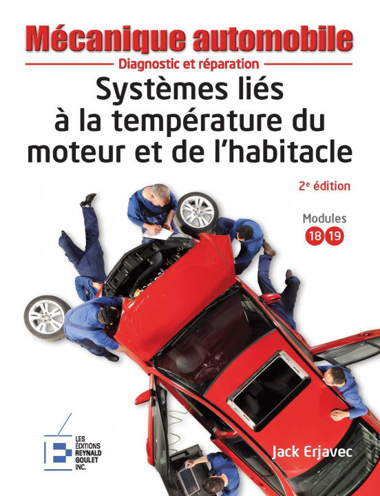 Книга Systèmes liés à la température du moteur et de l'habitacle - 2e édition ERJAVEC JACK