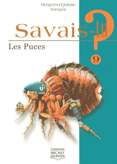 Knjiga Savais-tu - numéro 09 Les puces Alain M. Bergeron