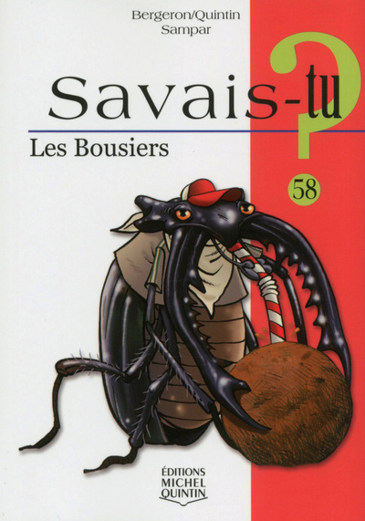 Carte Savais-tu - numéro 58 Les bousiers Alain M. Bergeron