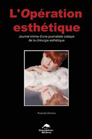 Kniha Opération esthétique Dotrice
