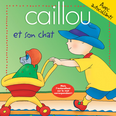 Boek Caillou et son chat Joceline Sanschagrin