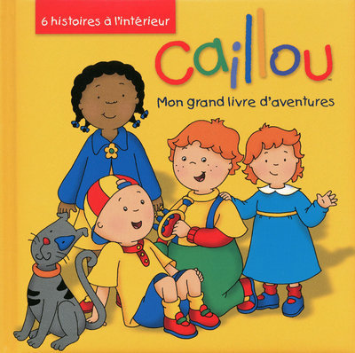 Kniha Caillou Mon grand livre d'aventures collegium