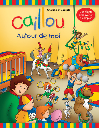Knjiga Caillou Cherche et trouve Anne Paradis