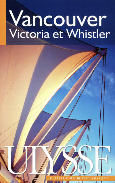 Knjiga Vancouver, Victoria et Whistler 7e édition collegium