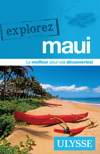 Knjiga Explorez Maui Annie Gilbert