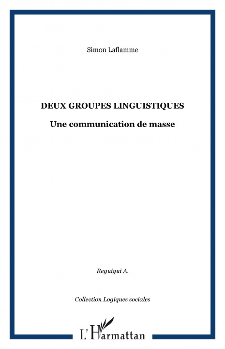 Kniha Deux groupes linguistiques Laflamme