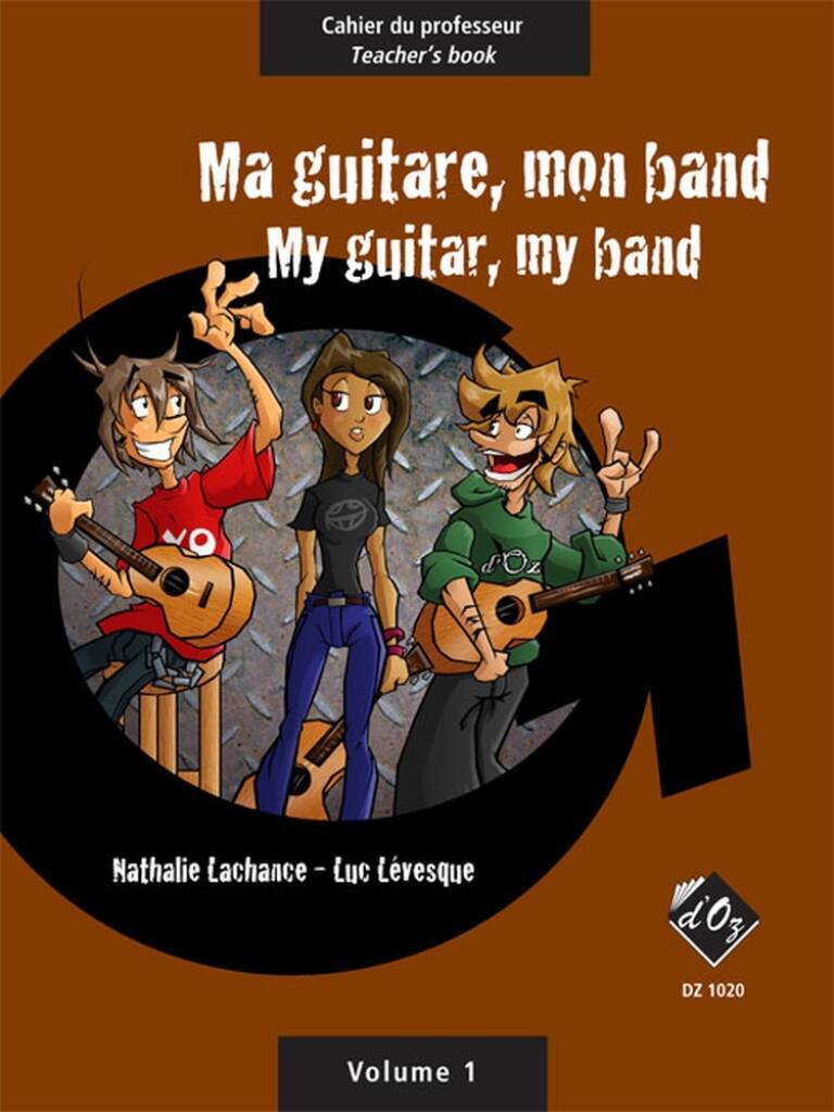 Knjiga MA GUITARE, MON BAND GUITARE NATHALIE LACHANCE