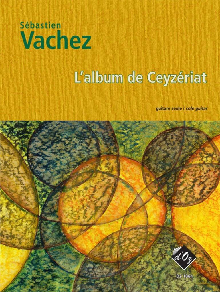 Boek L'ALBUM DE CEYZERIAT GUITARE SEBASTIEN VACHEZ