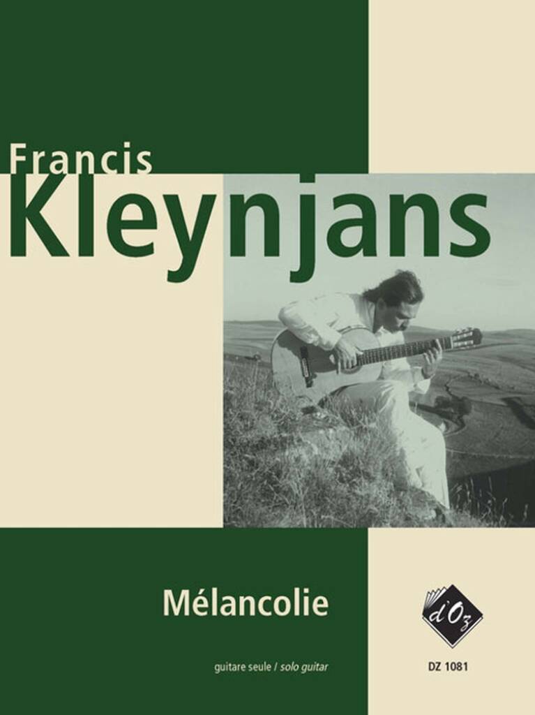 Knjiga MELANCOLIE, OPUS 241 GUITARE FRANCIS KLEYNJANS