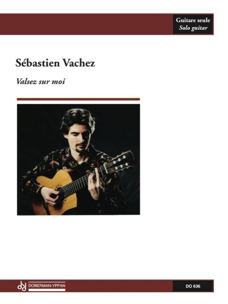 Knjiga VALSEZ SUR MOI GUITARE SEBASTIEN VACHEZ