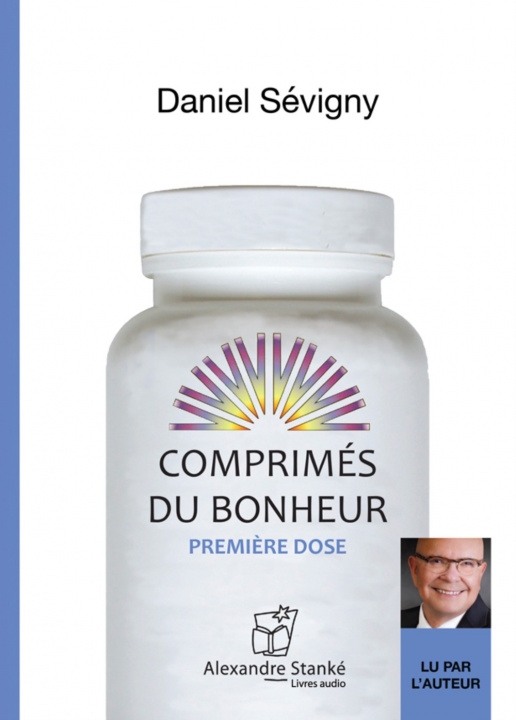 Knjiga COMPRIMES DU BONHEUR SEVIGNY DANIEL