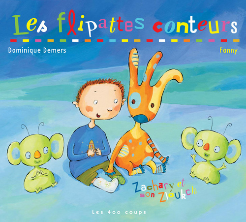 Buch Les Flipattes conteurs Dominique Demers