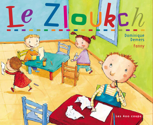 Buch Le Zloukch Dominique Demers