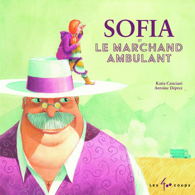 Buch Sofia et le marchand ambulant Katia Canciani