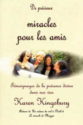 Książka Précieux miracles pour les amis Kingsbury