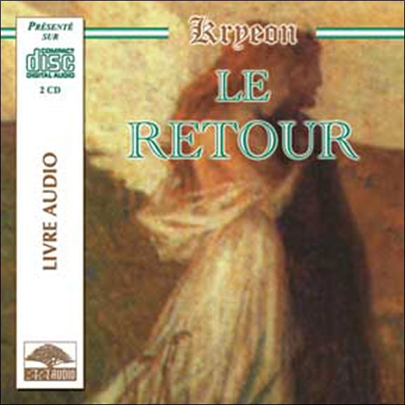 Zvok Retour - Livre audio Kryeon