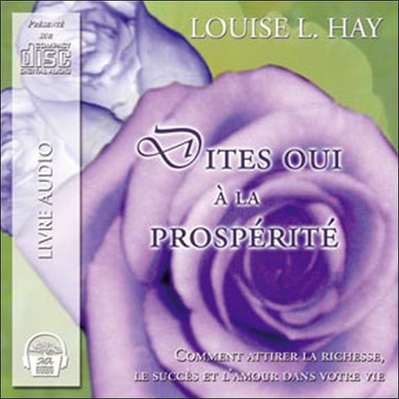 Audio Dites oui à la prospérité - CD 