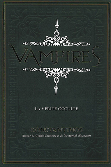 Kniha Vampires - la vérité occulte Konstantinos
