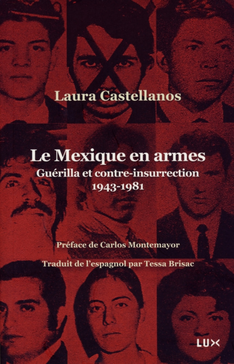 Knjiga LE MEXIQUE EN ARMES Laura CASTELLANOS