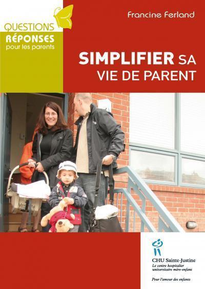 Buch SIMPLIFIER SA VIE DE PARENT FERLAND FRANCINE